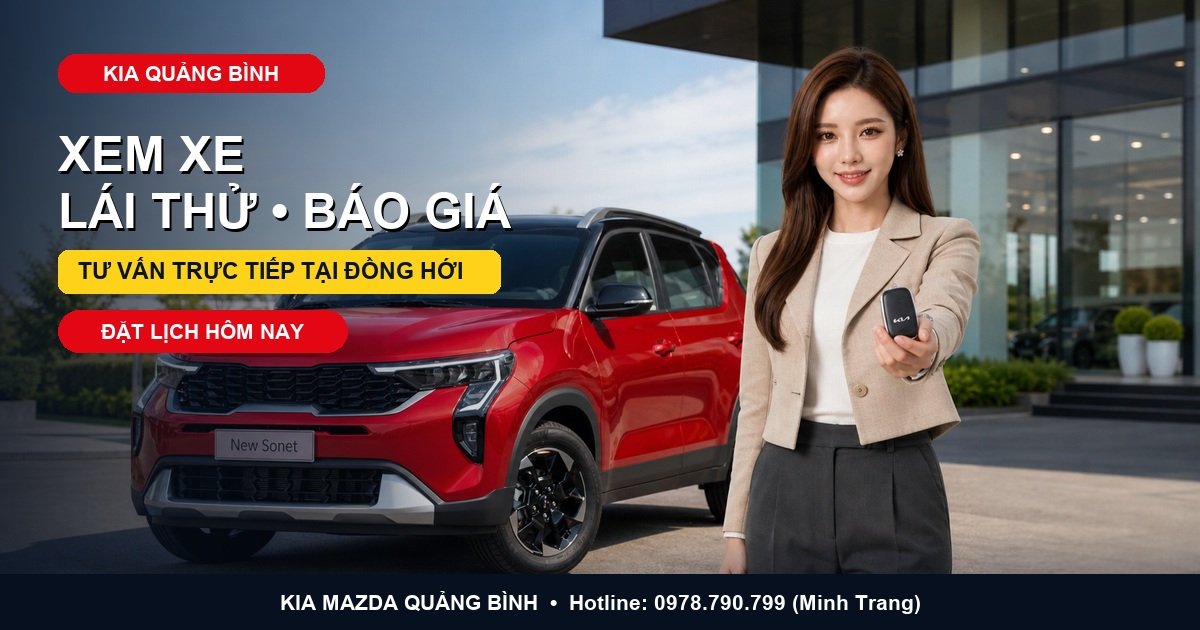 KIA Quảng Bình: Địa chỉ xem xe, lái thử và nhận báo giá | Thaco Quảng Bình