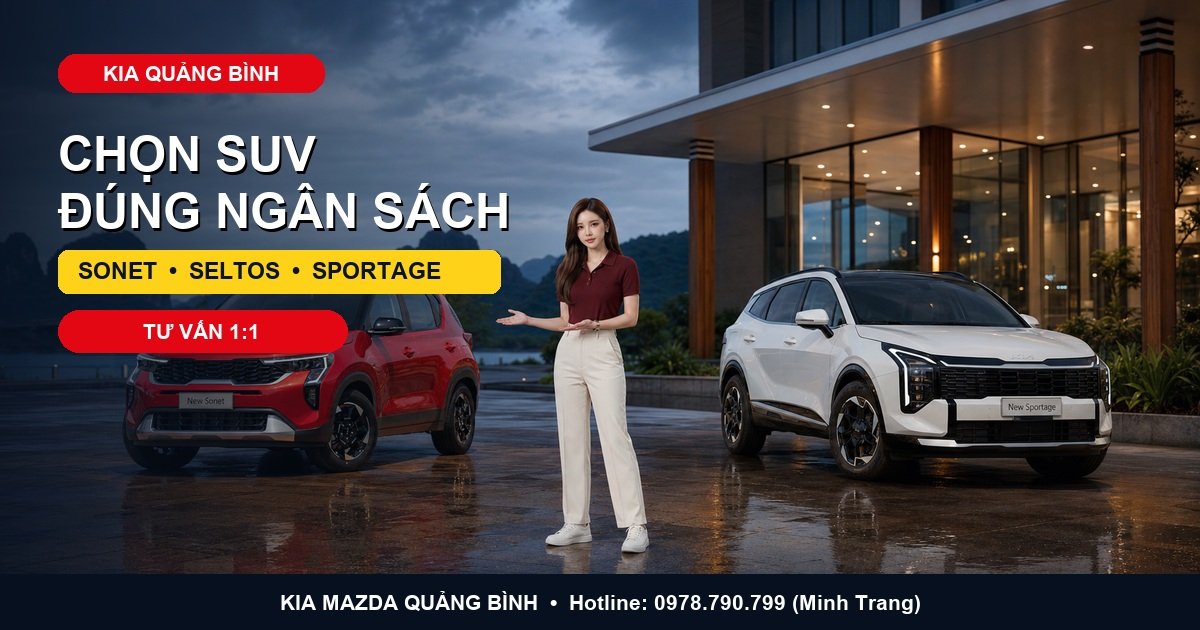 KIA Quảng Bình: Chọn Sonet, Seltos hay New Sportage? | Thaco Quảng Bình